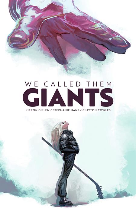 We Called Them Giants HC by Kieron Gillen And Stephanie Hans w/ Signed bookplate!