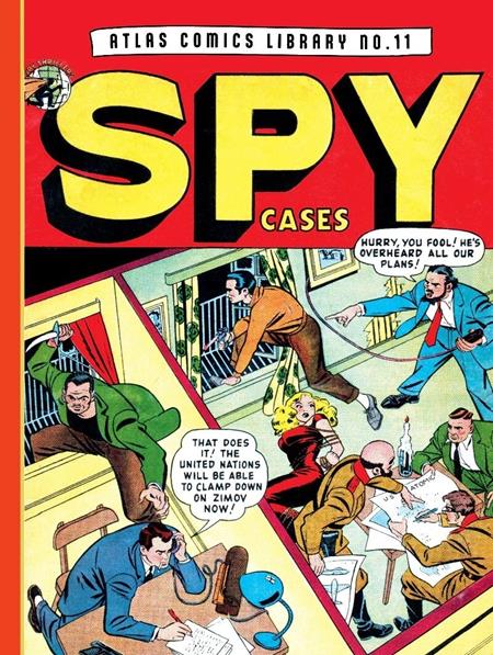 Atlas Comics Library HC No 11 Spy Cases *PRE-ORDER*