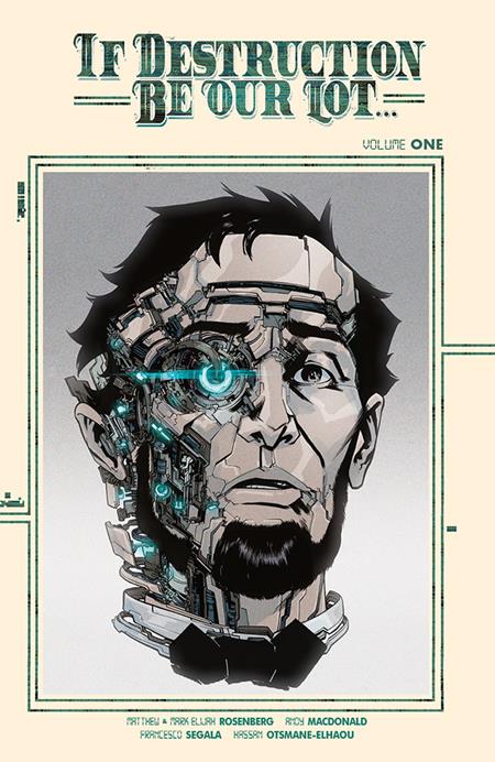 If Destruction Be Our Lot TP Vol 01 Direct Market Exclusive Andy MacDonald Cyborg Cover *PRE-ORDER*