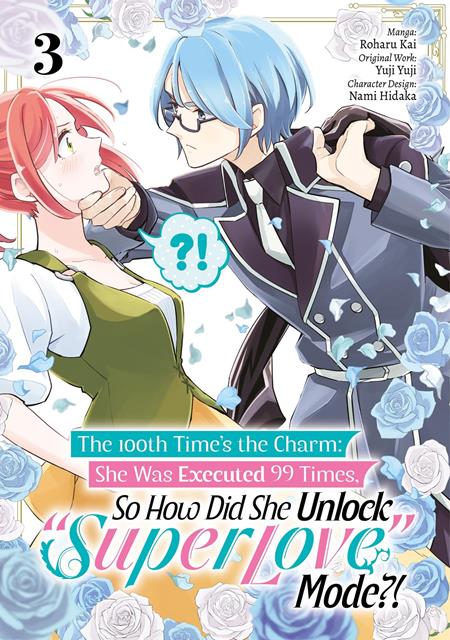100th Times The Charm She Was Executed 99 Times So How Did She Unlock Super Love Mode Vol 03 *PRE-ORDER*