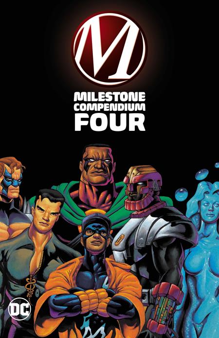 Milestone Compendium 4 TP *PRE-ORDER*