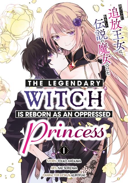Legendary Witch Is Reborn As An Oppressed Princess Vol 01 *PRE-ORDER*