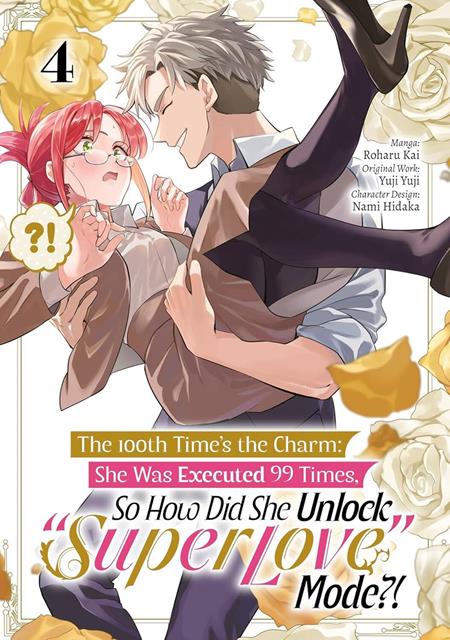 The 100th Time's The Charm: She Was Executed 99 Times, So How Did She Unlock Super Love Mode Vol 04 *PRE-ORDER*
