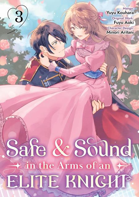 Safe & Sound In The Arms Of An Elite Knight Vol 03 *PRE-ORDER*