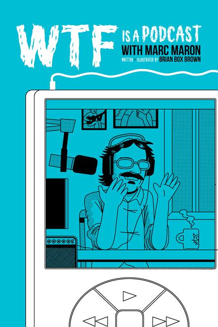 Wtf Is A Podcast With Marc Maron HC *PRE-ORDER*