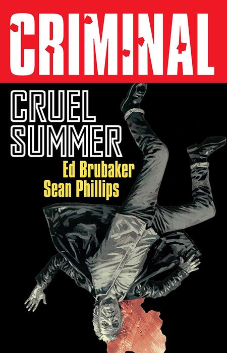 Criminal TP Vol 10 Cruel Summer New Printing *PRE-ORDER*