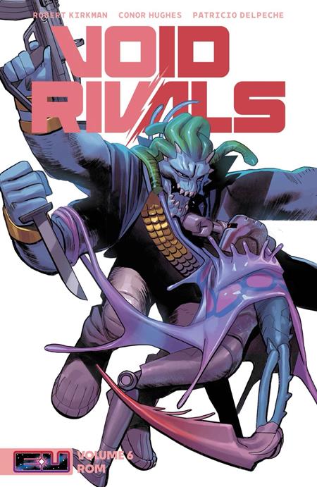 Void Rivals TP Vol 06 Rom Direct Market Exclusive Lorenzo De Felici Cover *PRE-ORDER*