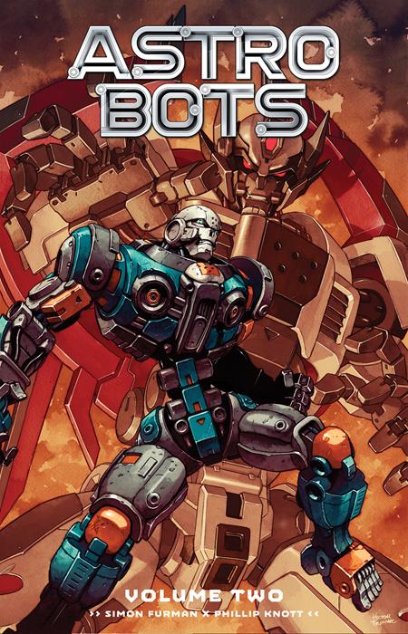Astrobots TP Vol 02 Regular Edition Hector Trunnec Cover *PRE-ORDER*