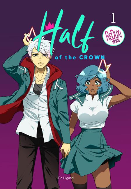 Half Of The Crown Manga Vol 01 *PRE-ORDER*