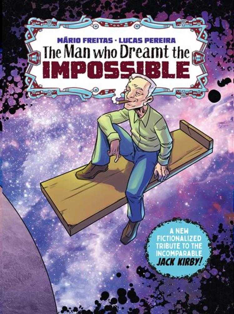 The Man Who Dreamt The Impossible A Tribute To Jack Kirby (Treasury Edition) (One Shot) (Mature) *Oversize format*
