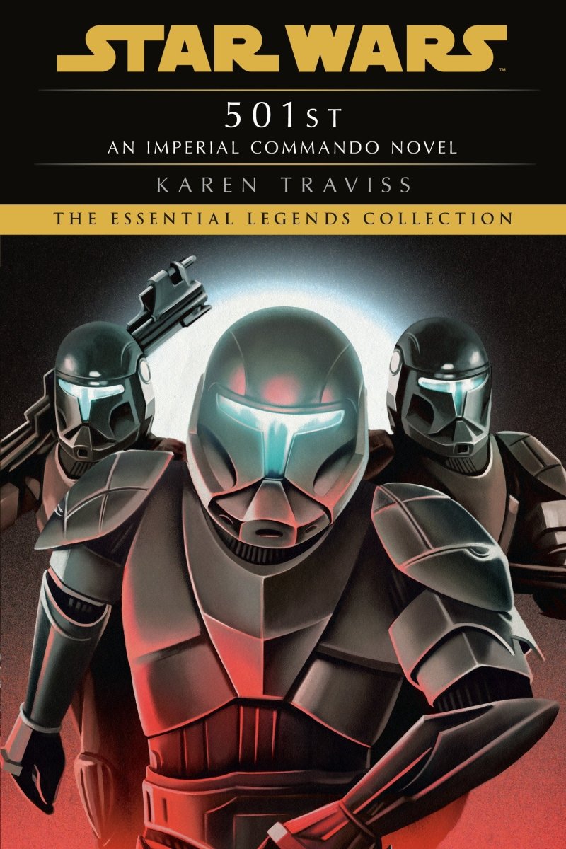 501st: Star Wars Legends (Imperial Commando) TP (Novel) - Walt's Comic Shop