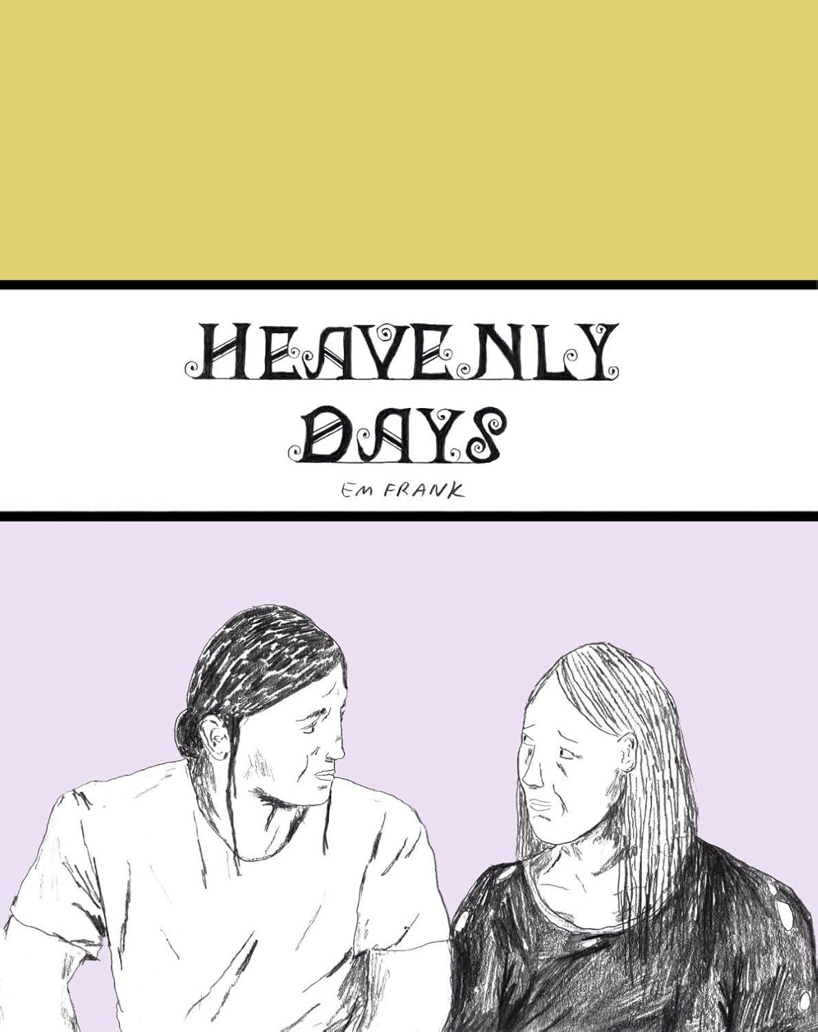 Heavenly Days by Em Frank TP