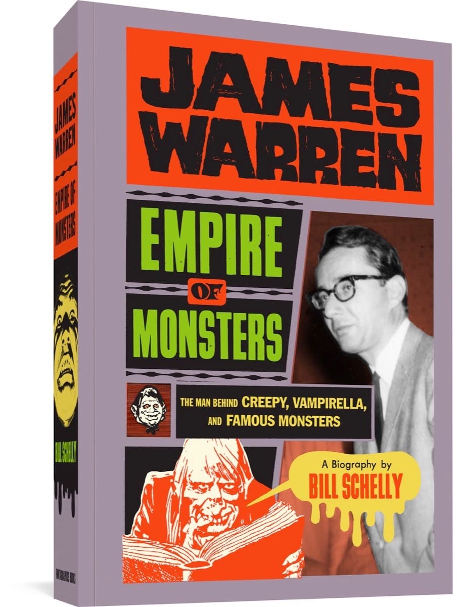 James Warren Empire Of Monsters The Man Behind Creepy Vampirella And Famous Monsters TP