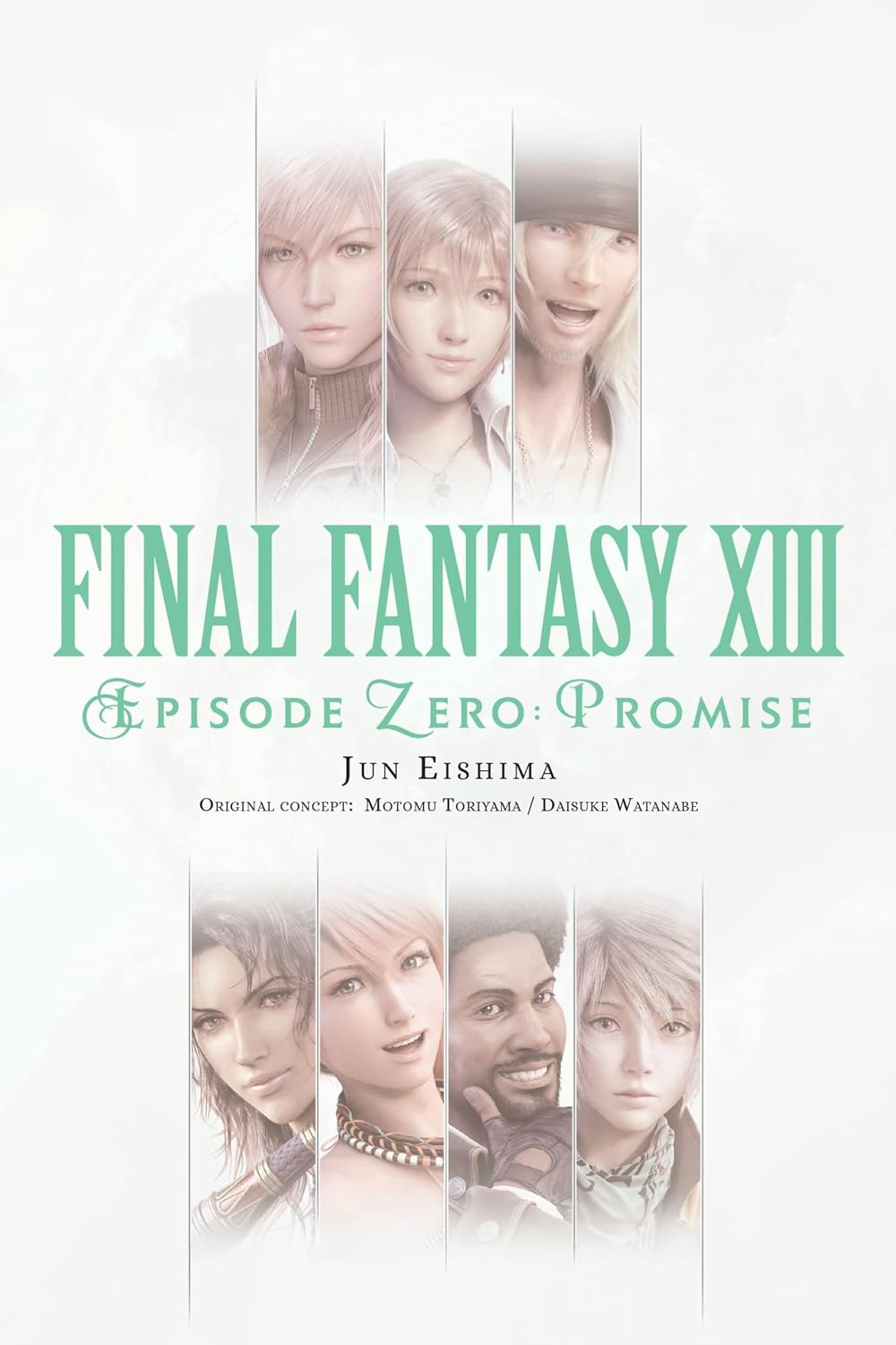 Final Fantasy XIII: Episode Zero: Promise (Novel)