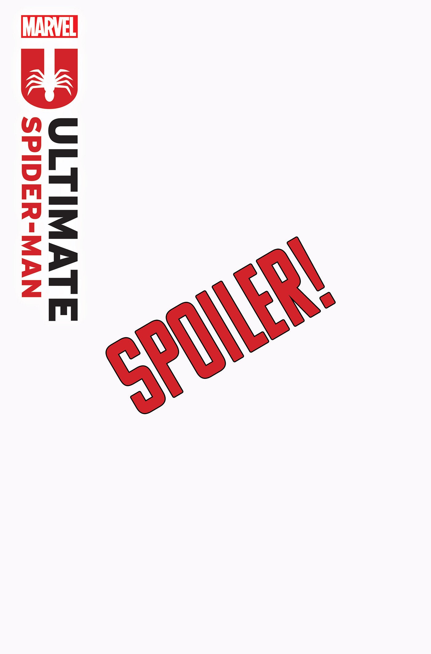 Ultimate Spider-Man #22 Declan Shalvey Spoiler Variant *one copy per customer*