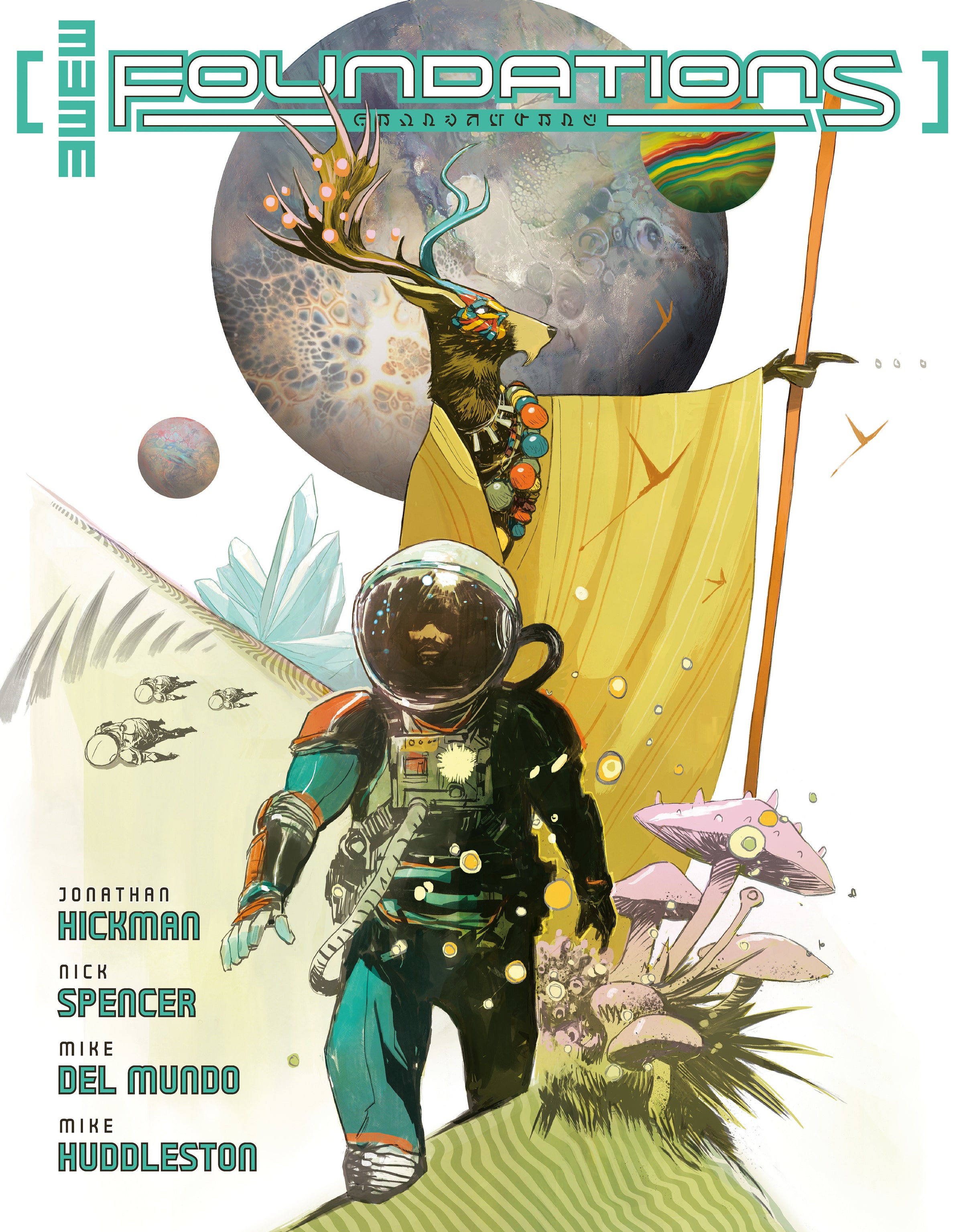 Foundations One Shot (Cover A) (3 W3 M) (Mike Huddleston) — New Jonathan Hickman Universe!