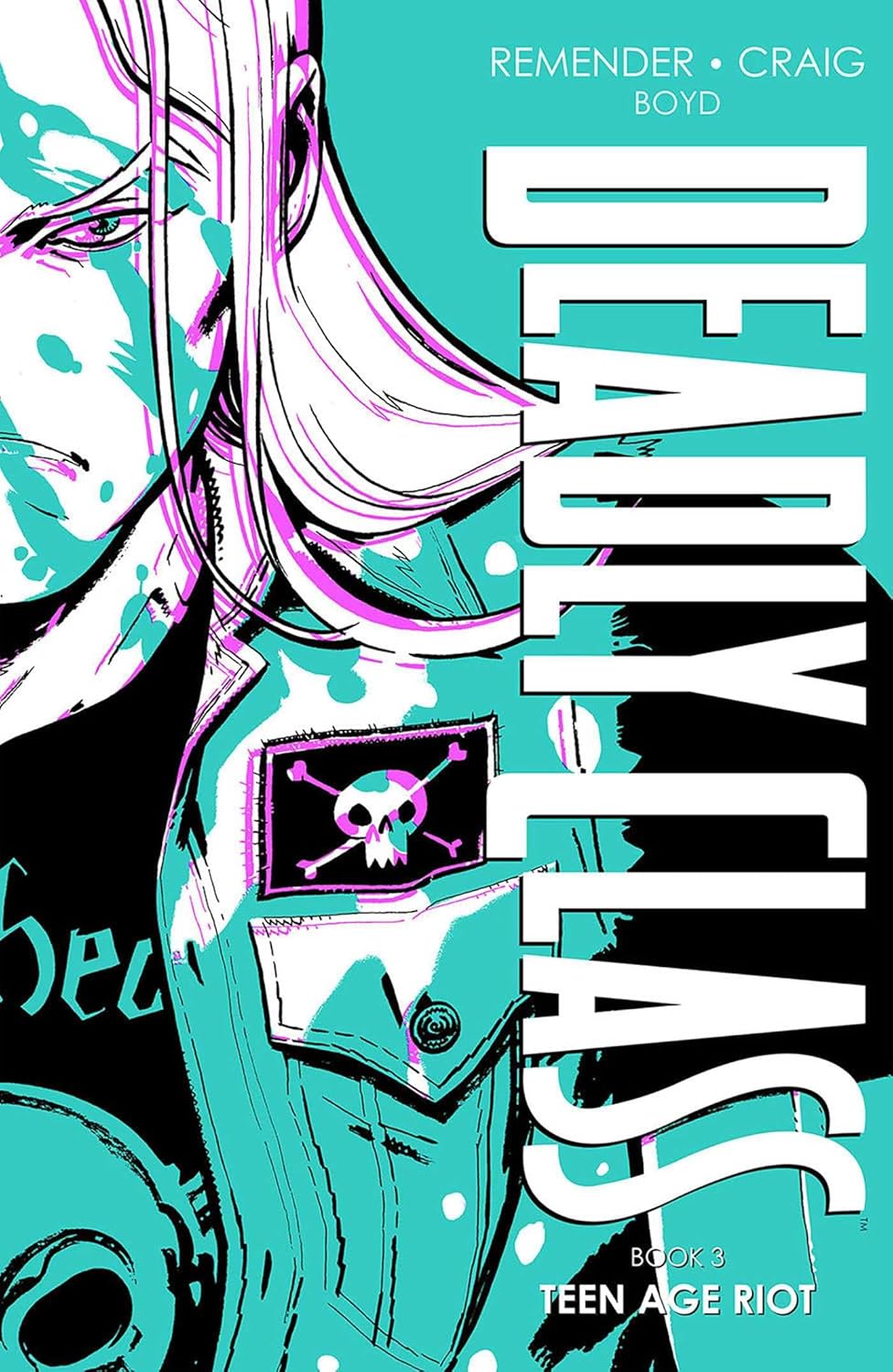 Deadly Class Deluxe HC Vol 03