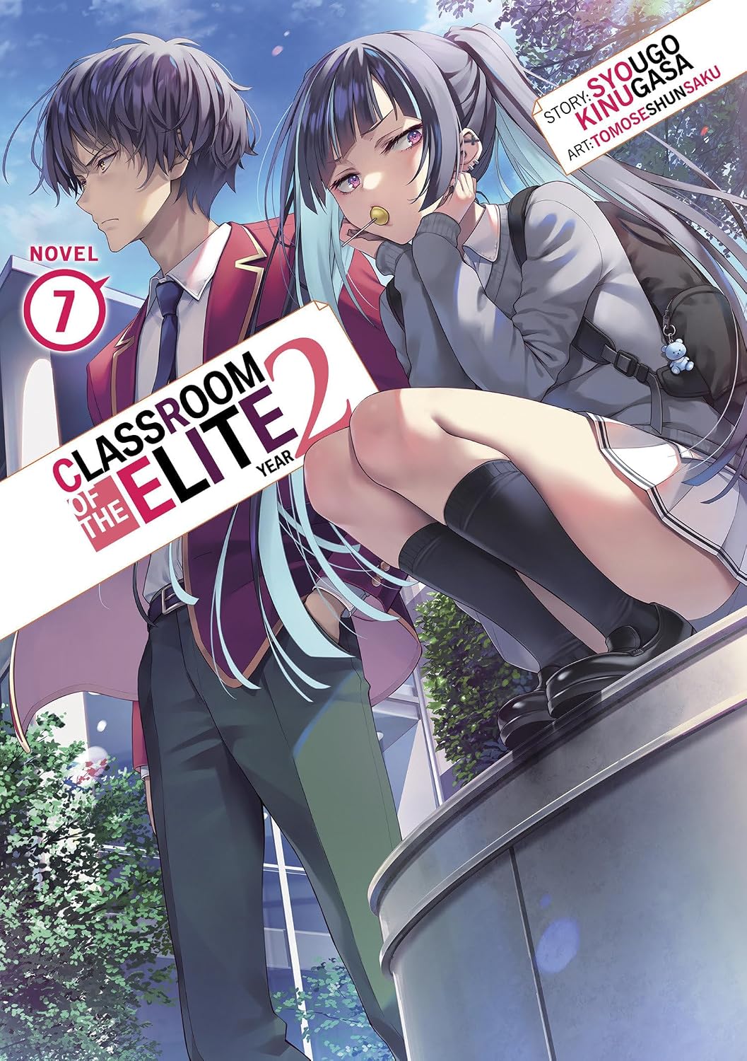 Classroom Of The Elite: Year 2 (Light Novel) Vol. 7