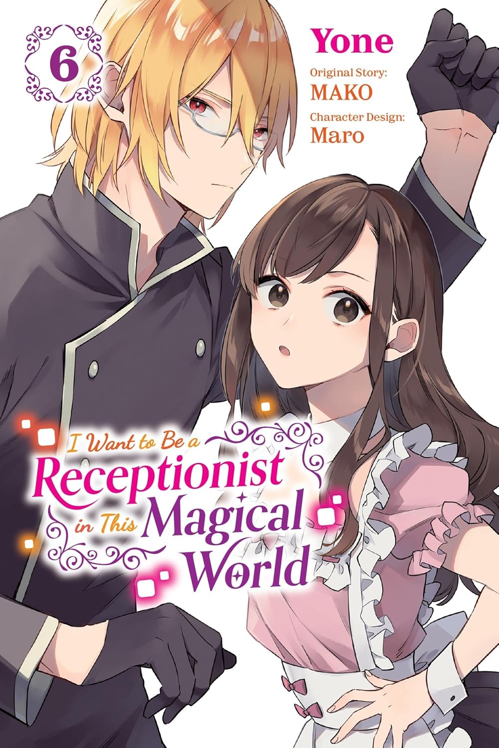 I Want To Be A Receptionist In This Magical World GN Vol 06