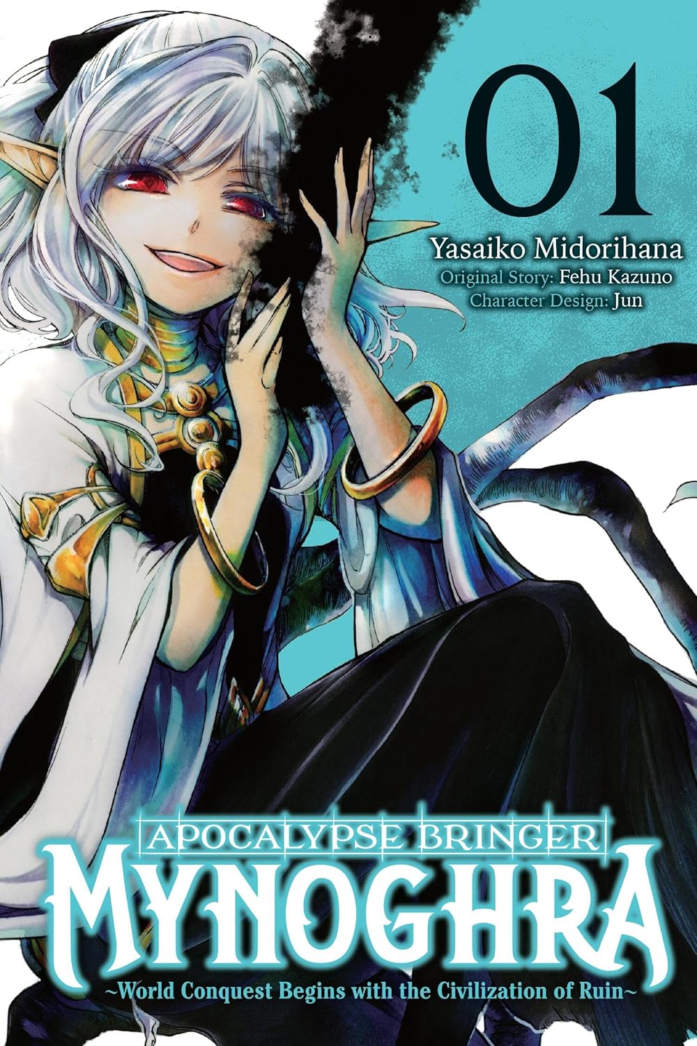 Apocalypse Bringer Mynoghra Vol. 1 (Manga): World Conquest Begins With The Civilization Of Ruin