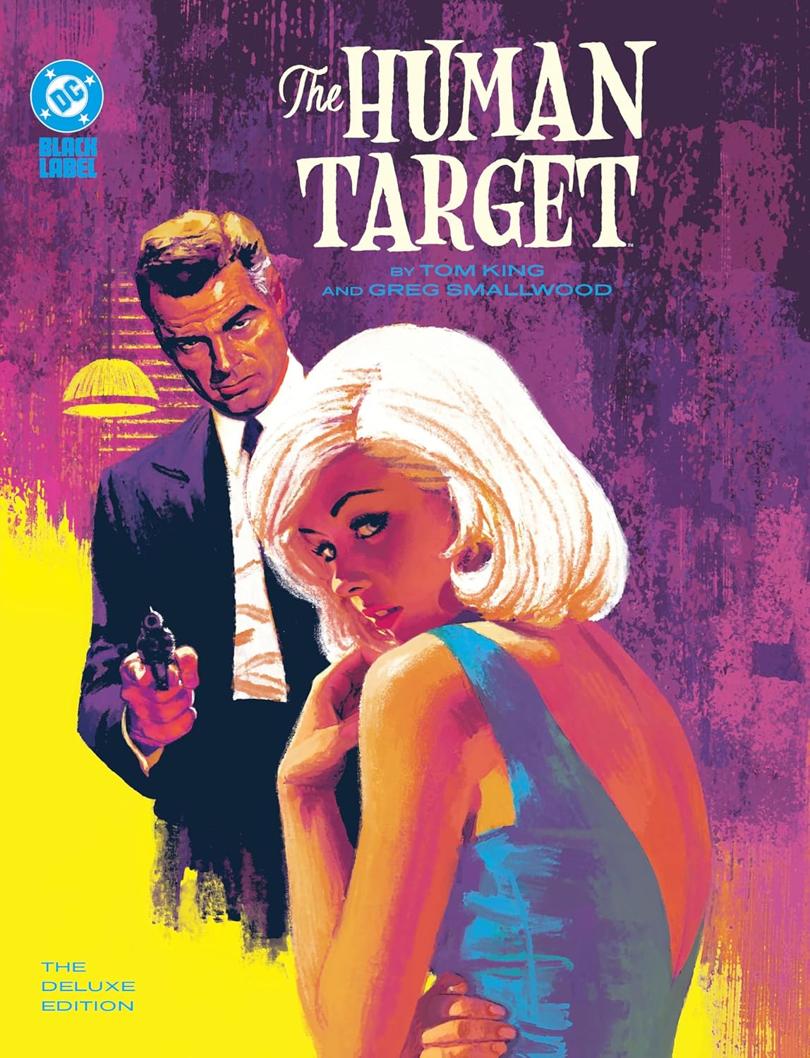 Human Target By Tom King & Greg Smallwood The Deluxe Edition HC