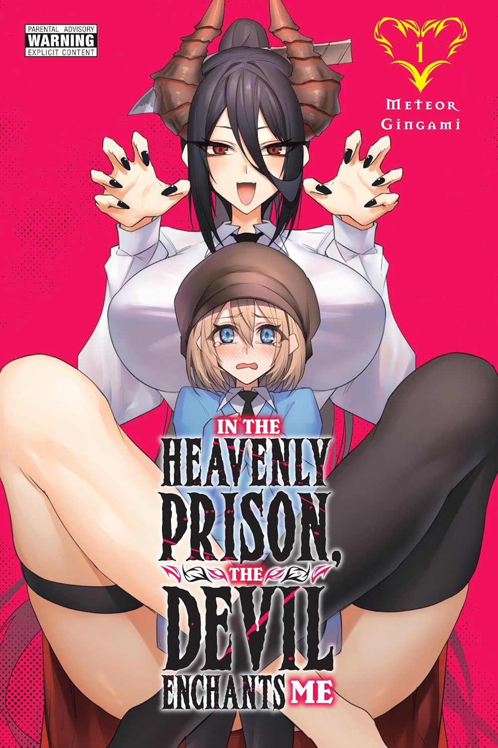 In The Heavenly Prison, The Devil Enchants Me Vol. 1