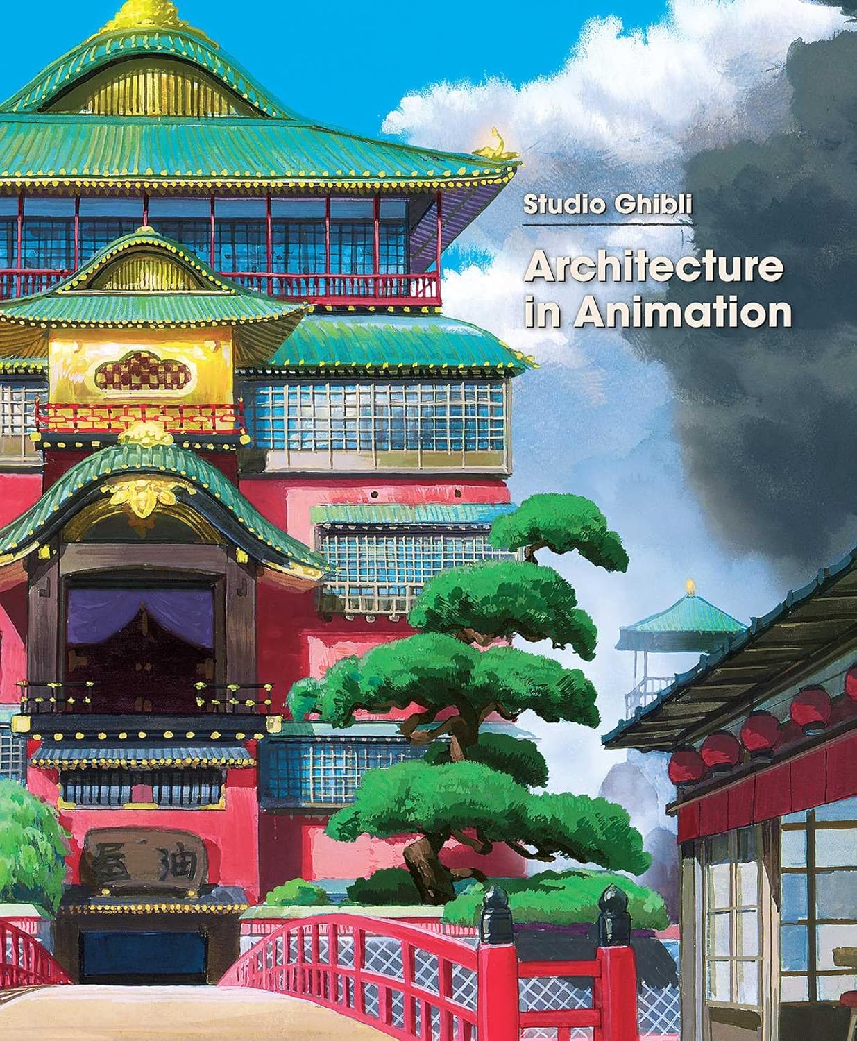 Studio Ghibli: Architecture In Animation Hardcover *PRE-ORDER*