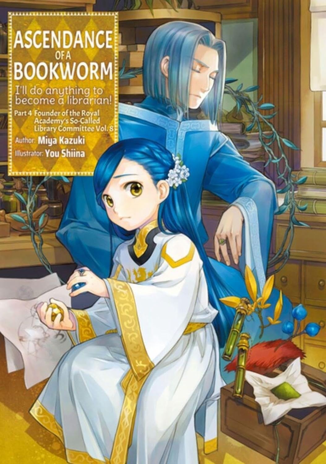 Ascendance Of A Bookworm: Part 4 Volume 08 (Light Novel)