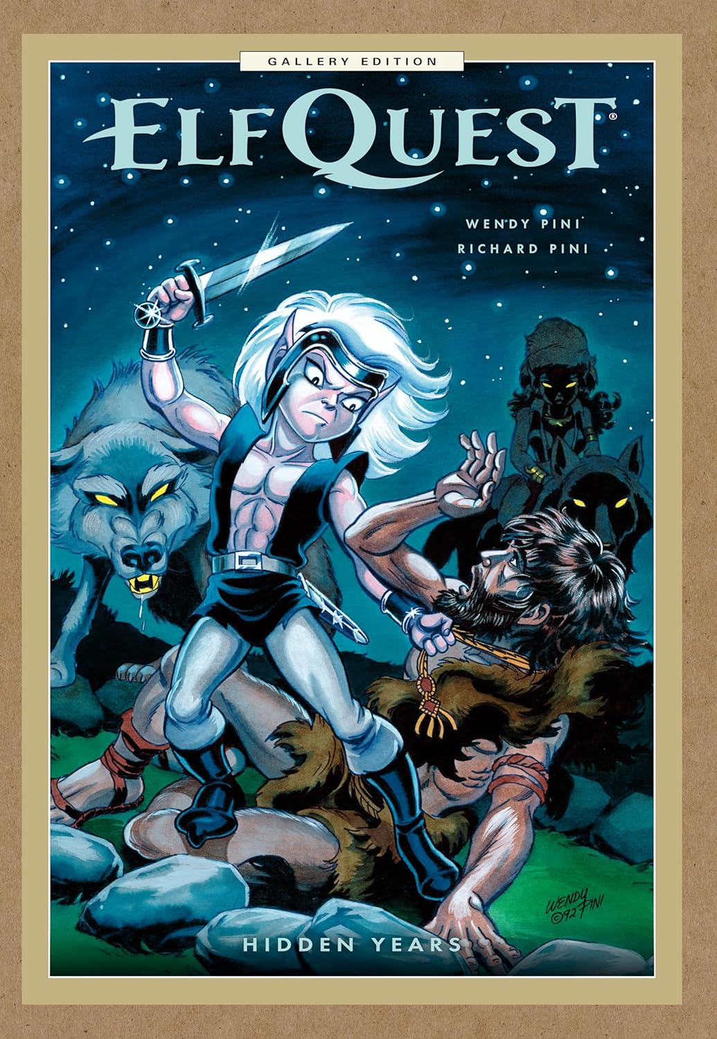 ElfQuest: Hidden Years Gallery Edition HC *PRE-ORDER*