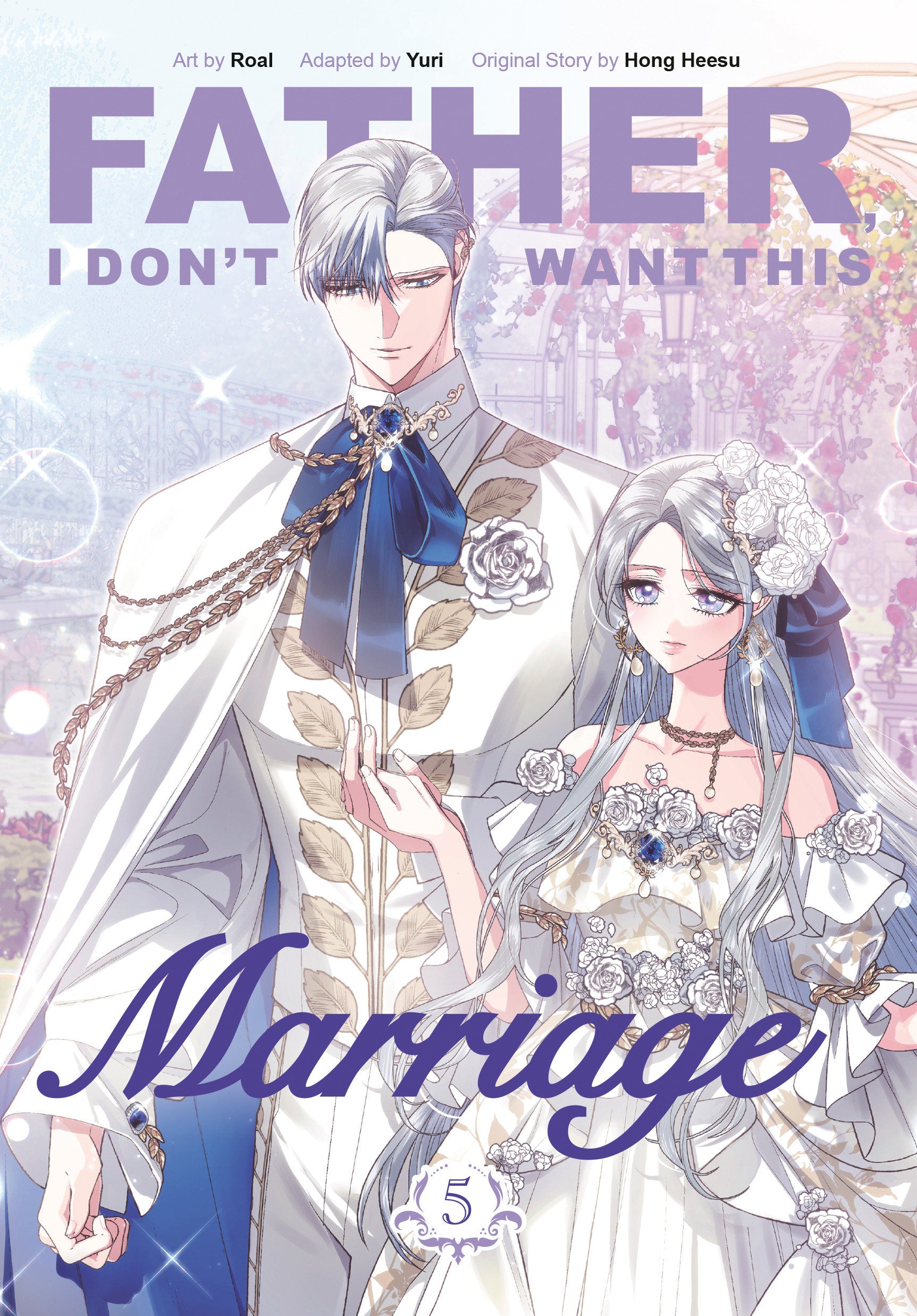 Father, I Don't Want This Marriage, Volume 5 *PRE-ORDER*
