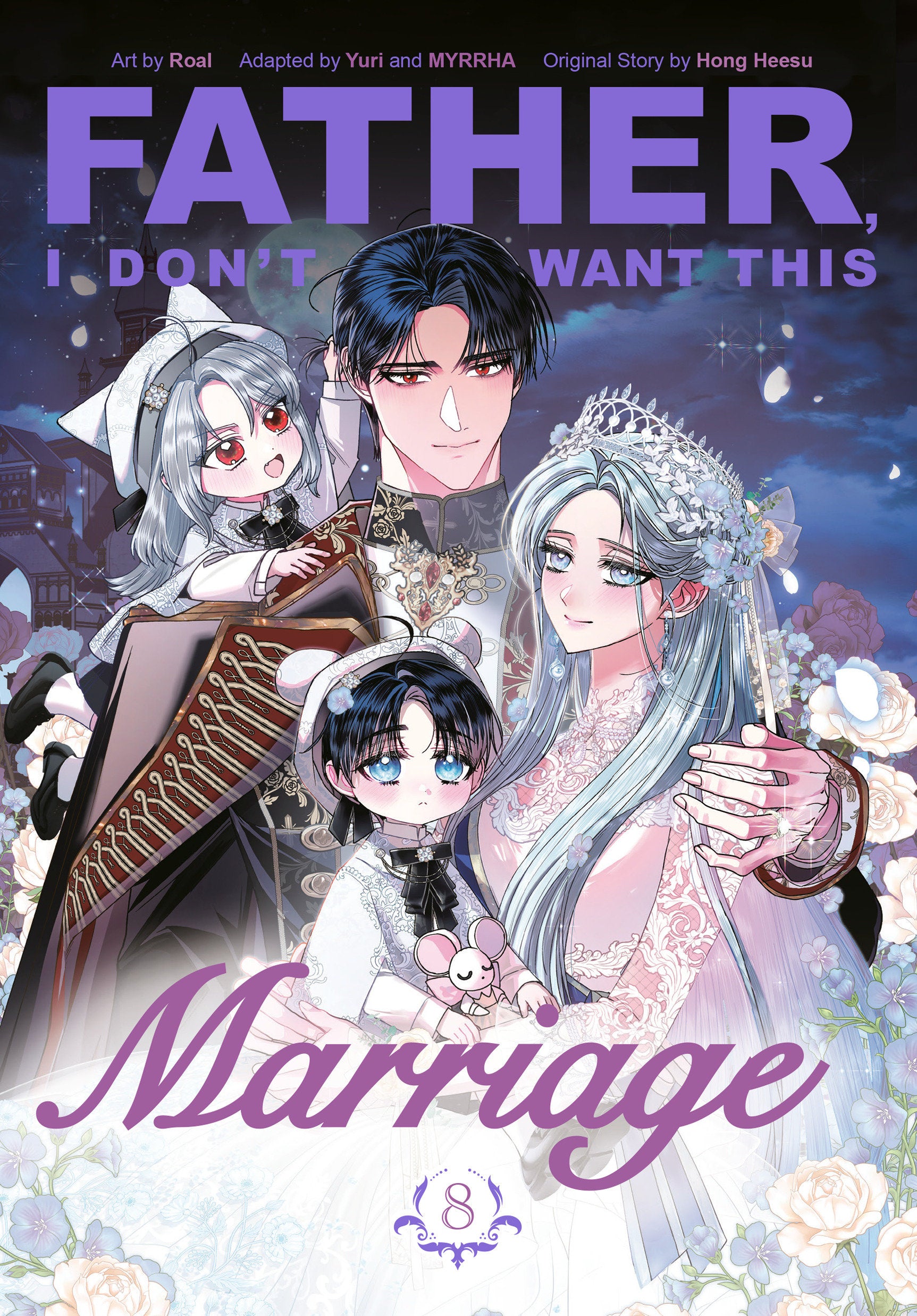 Father I Don't Want This Marriage Volume 8 *PRE-ORDER*