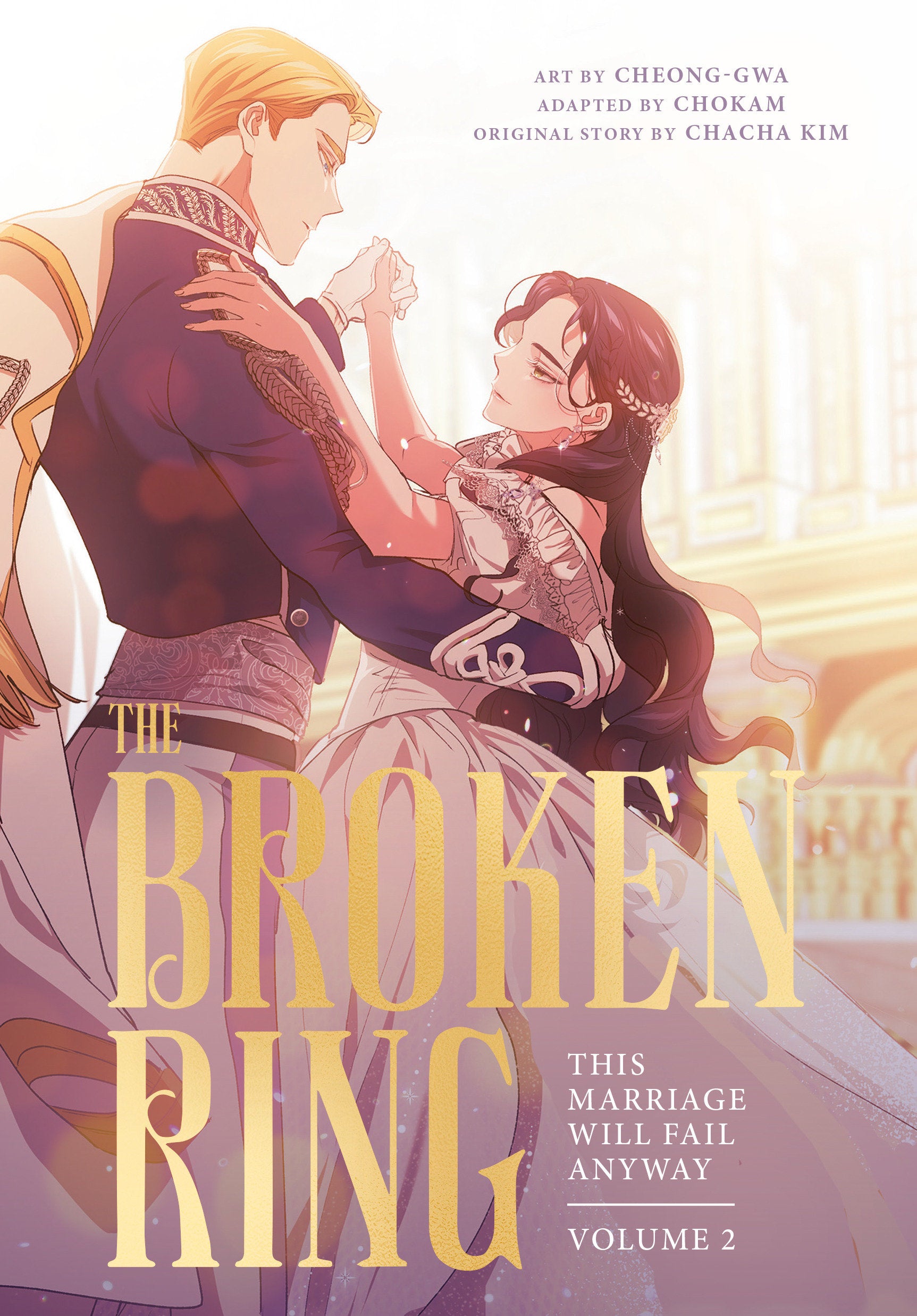 The Broken Ring, Volume 2 *PRE-ORDER*