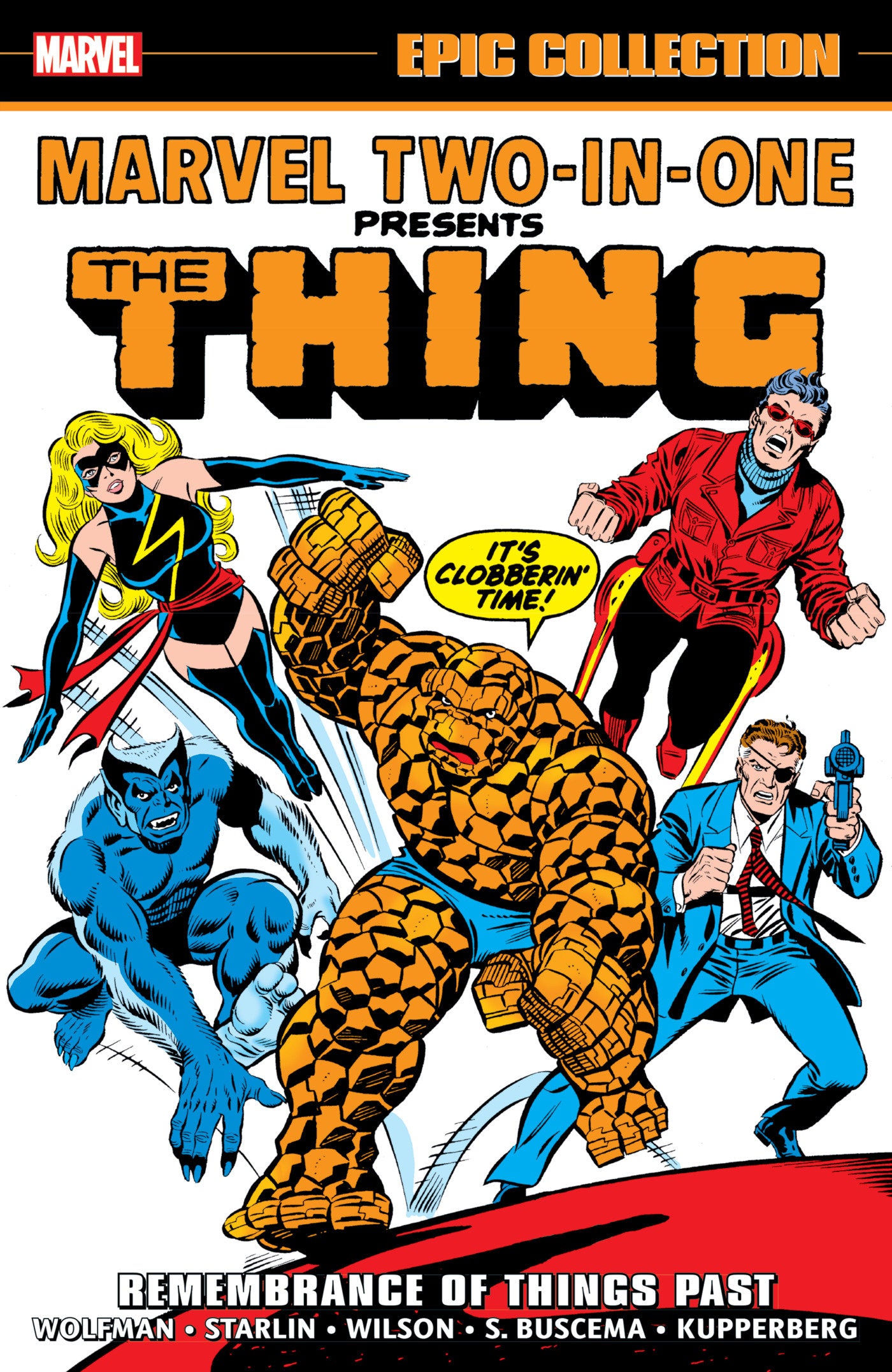 Marvel Two-In-One Epic Collection: Remembrance Of Things Past TP *PRE-ORDER*