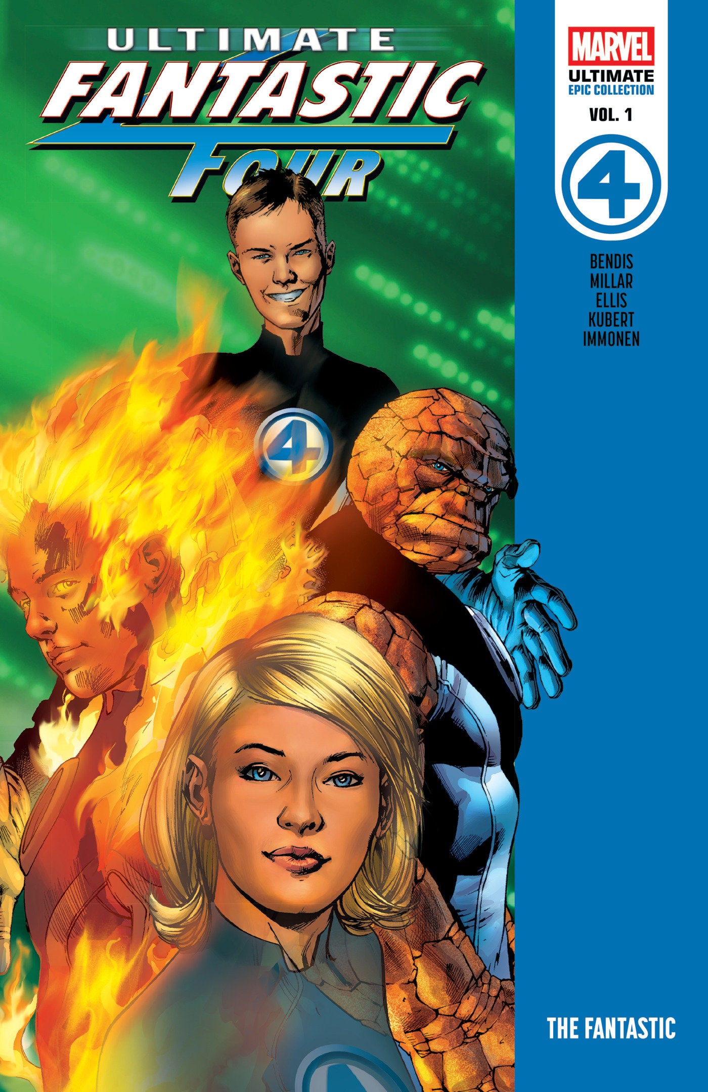 Ultimate Fantastic Four Epic Collection Vol. 1: The Fantastic TP *PRE-ORDER*