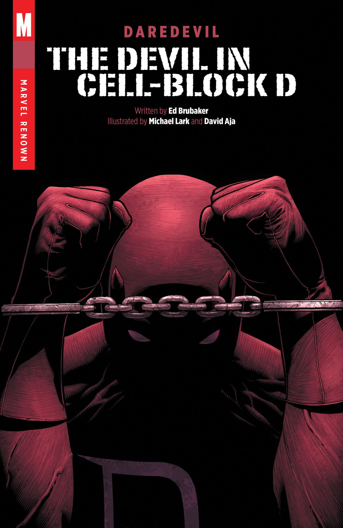 Daredevil: The Devil In Cell-Block D [Marvel Renown] TP *PRE-ORDER*