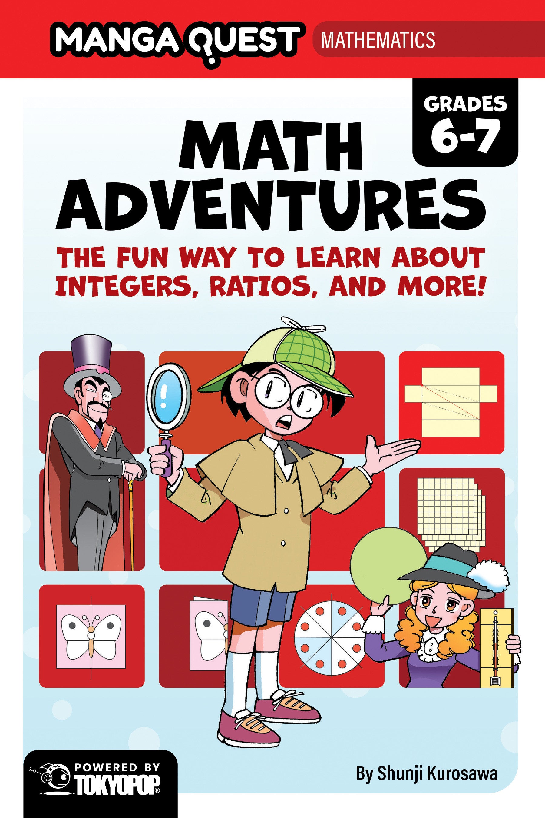 Manga Quest Mathematics: Math Adventures With Integers, Ratios, And More! HC *PRE-ORDER*