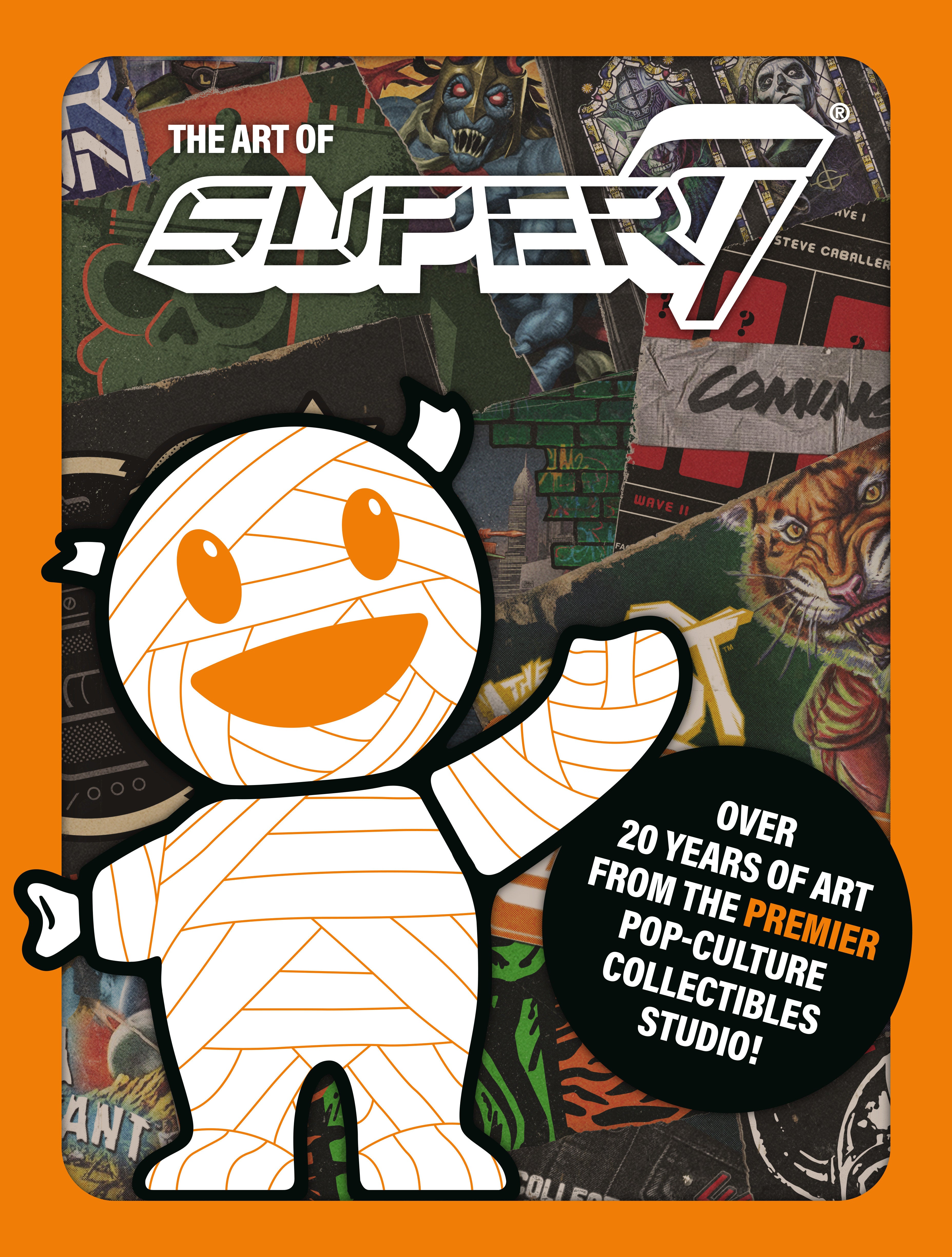 The Art Of Super7 HC *PRE-ORDER*