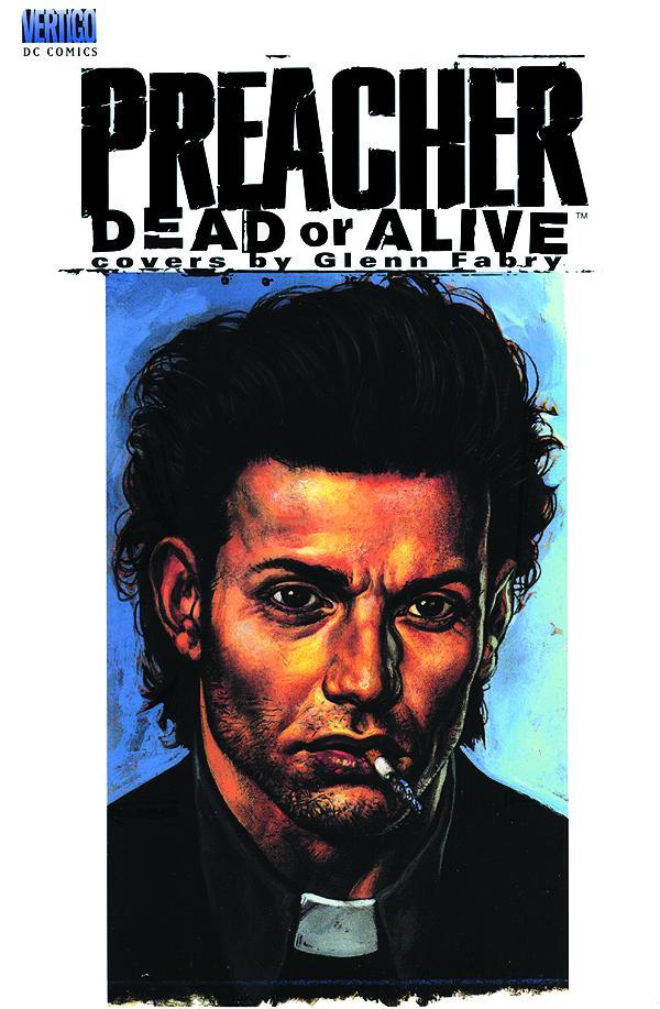 Preacher: Dead Or Alive - The Collected Covers HC