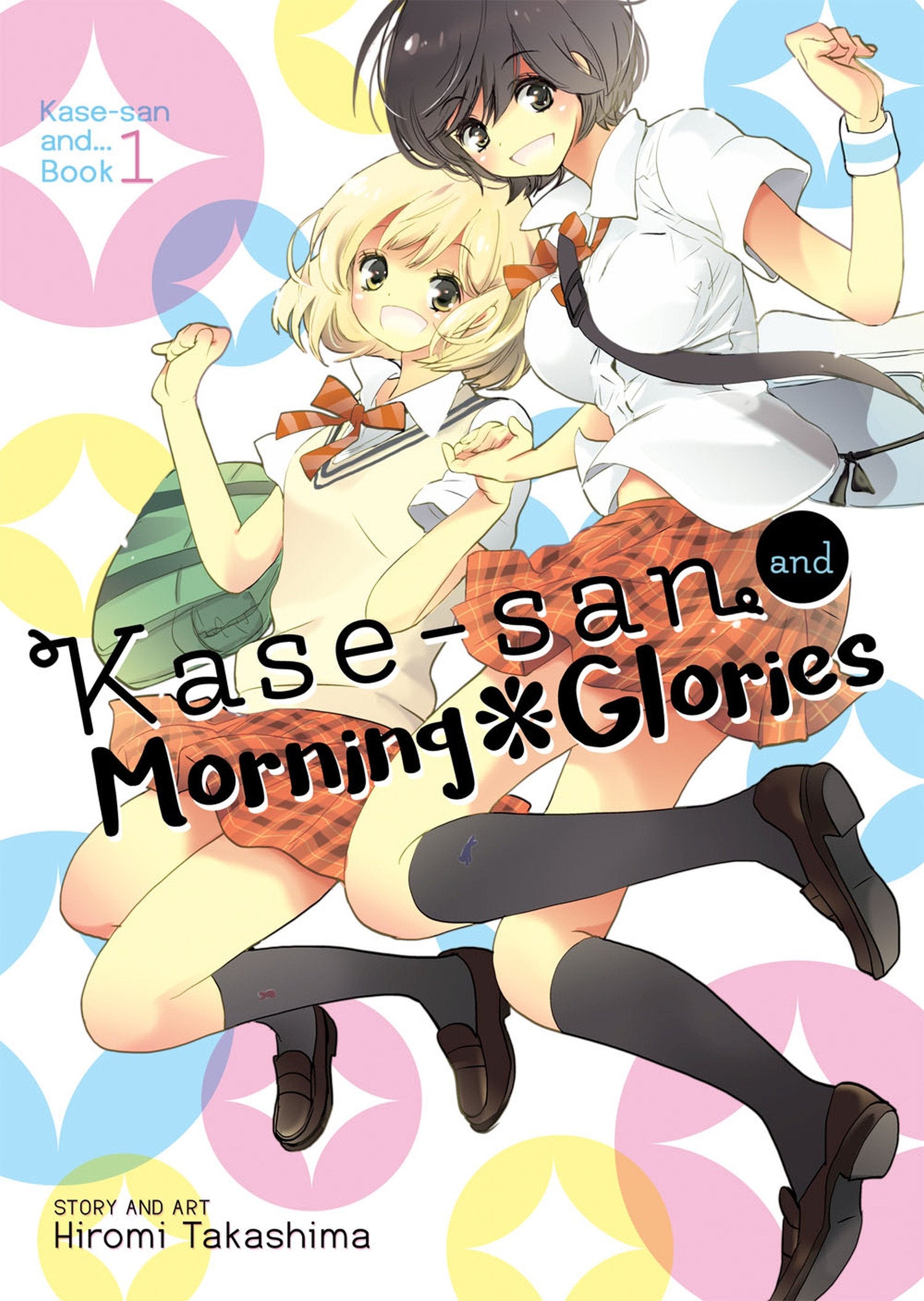 Kase-San And Morning Glories (Kase-San And... Book 1)