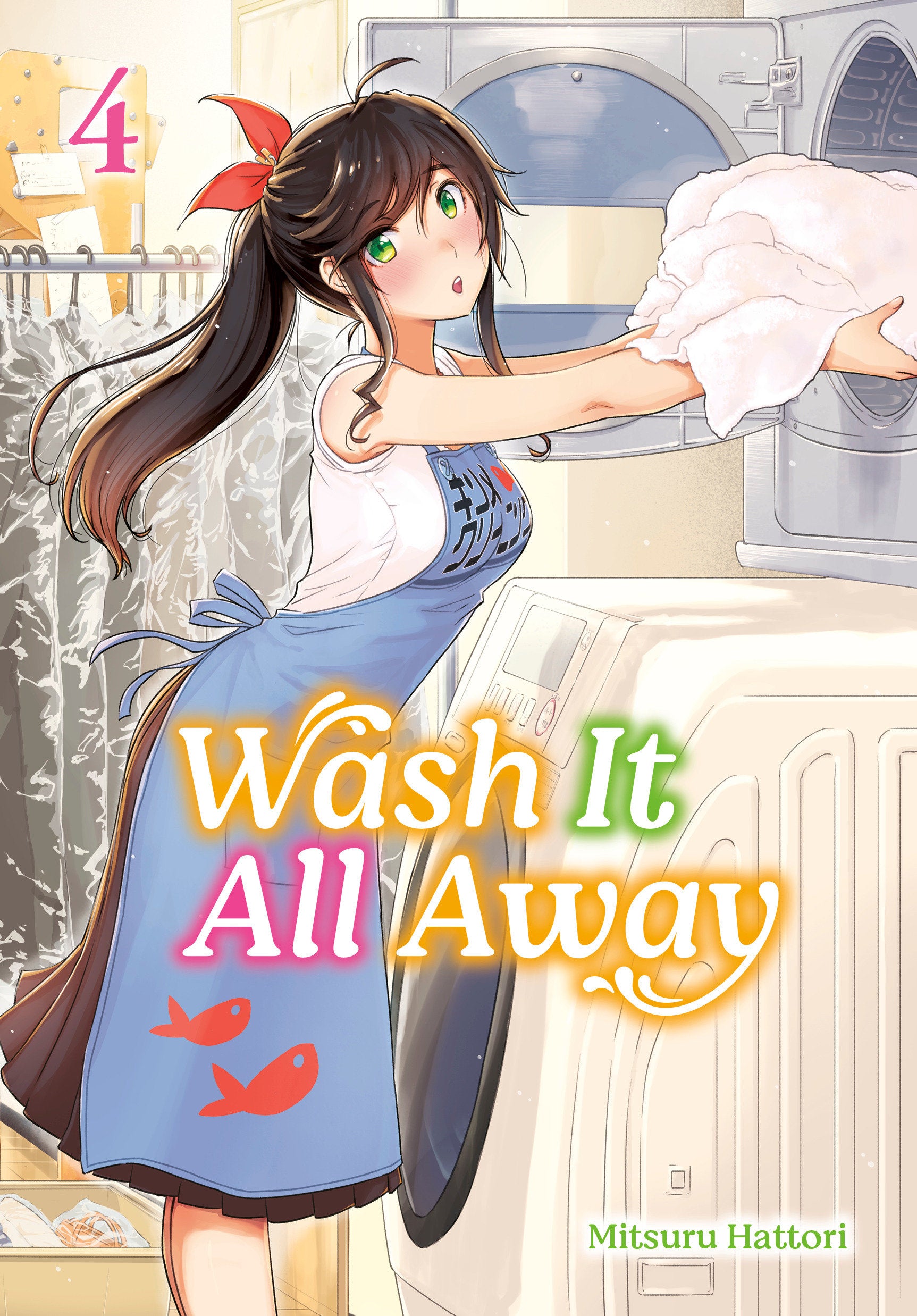 Wash It All Away 04 *PRE-ORDER*