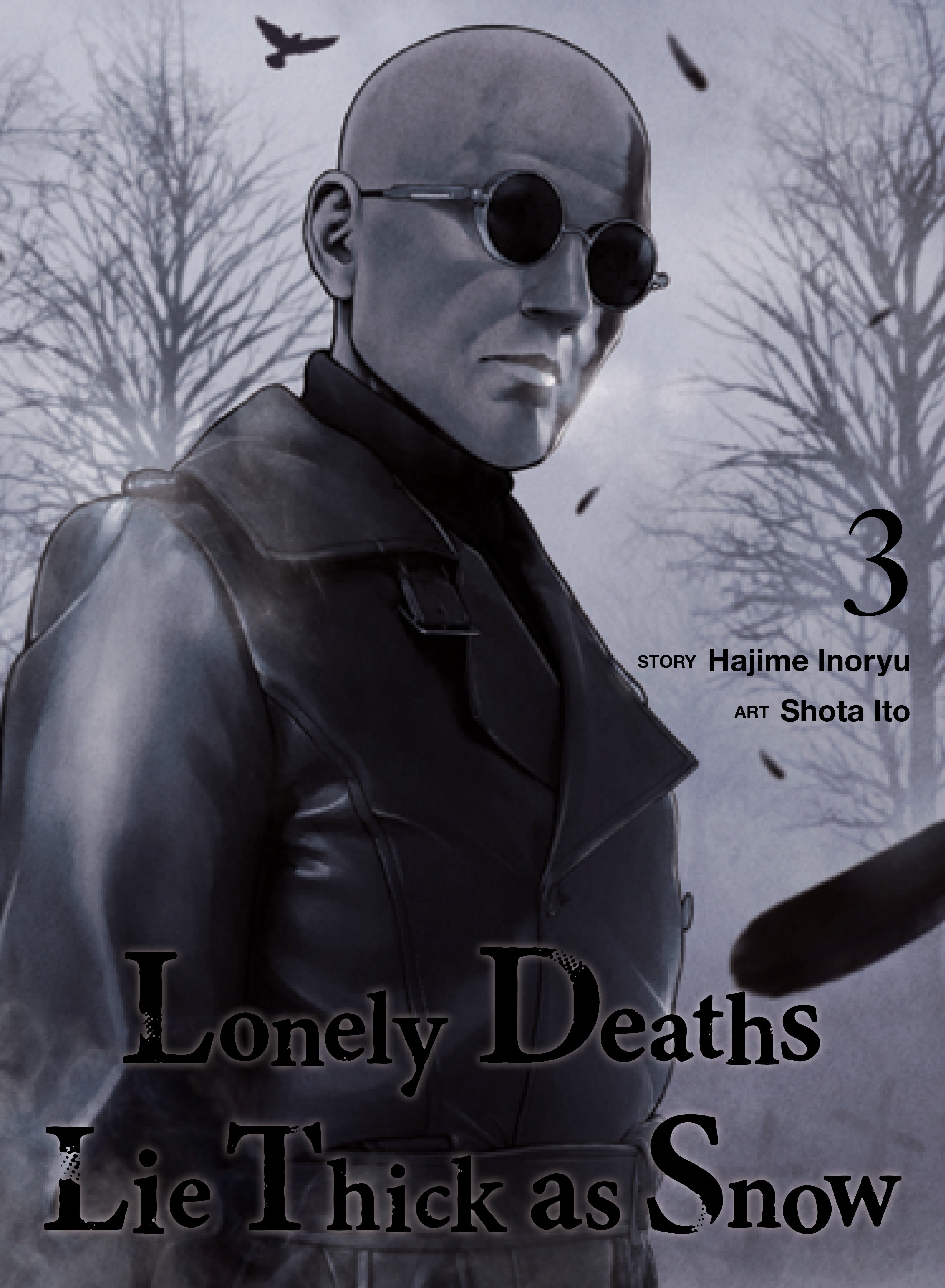 Lonely Deaths Lie Thick As Snow 3