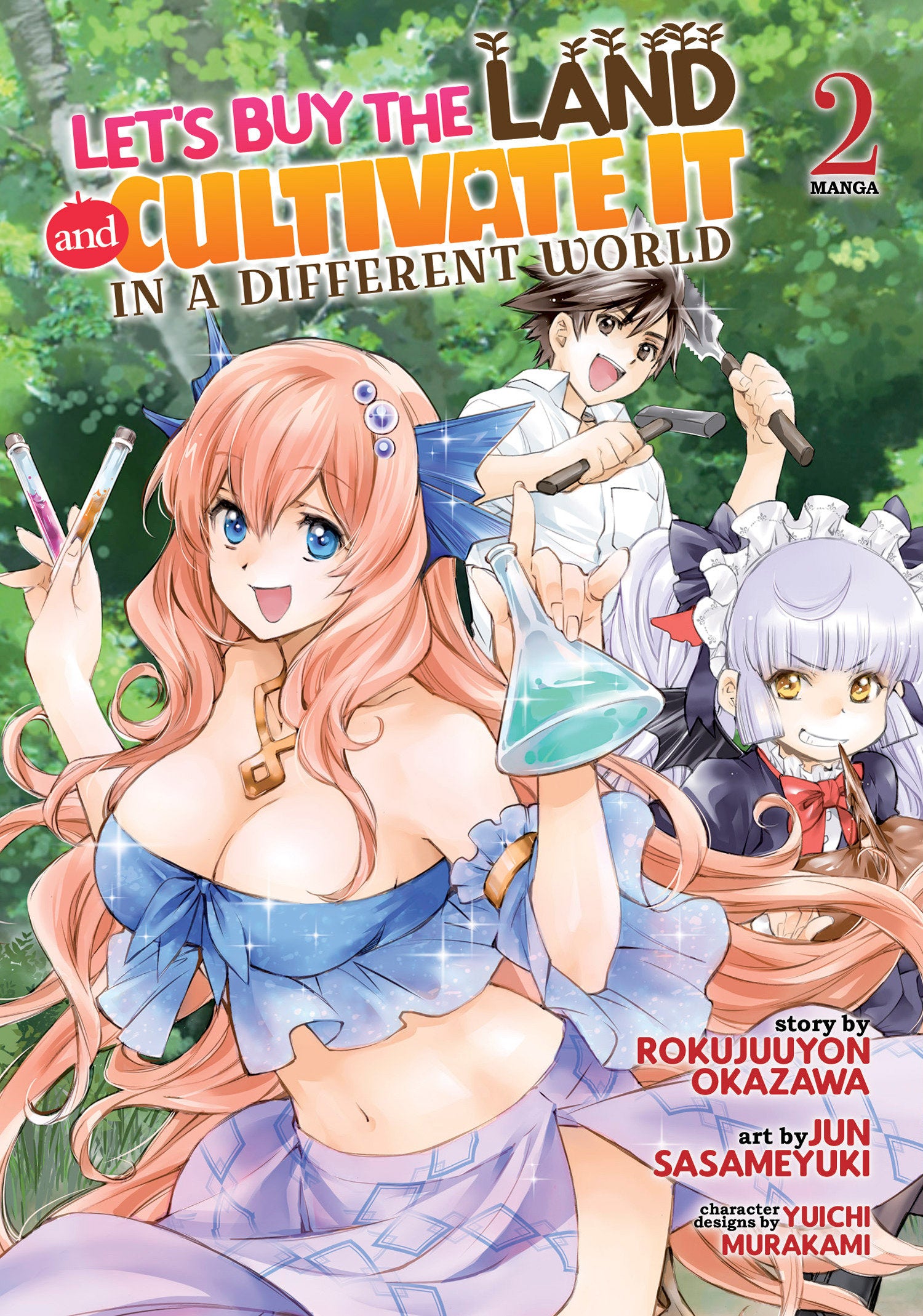 Let's Buy The Land And Cultivate It In A Different World (Manga) Vol. 2