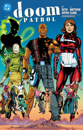 Doom Patrol By Keith Giffen And Matthew Clark Omnibus HC *PRE-ORDER*