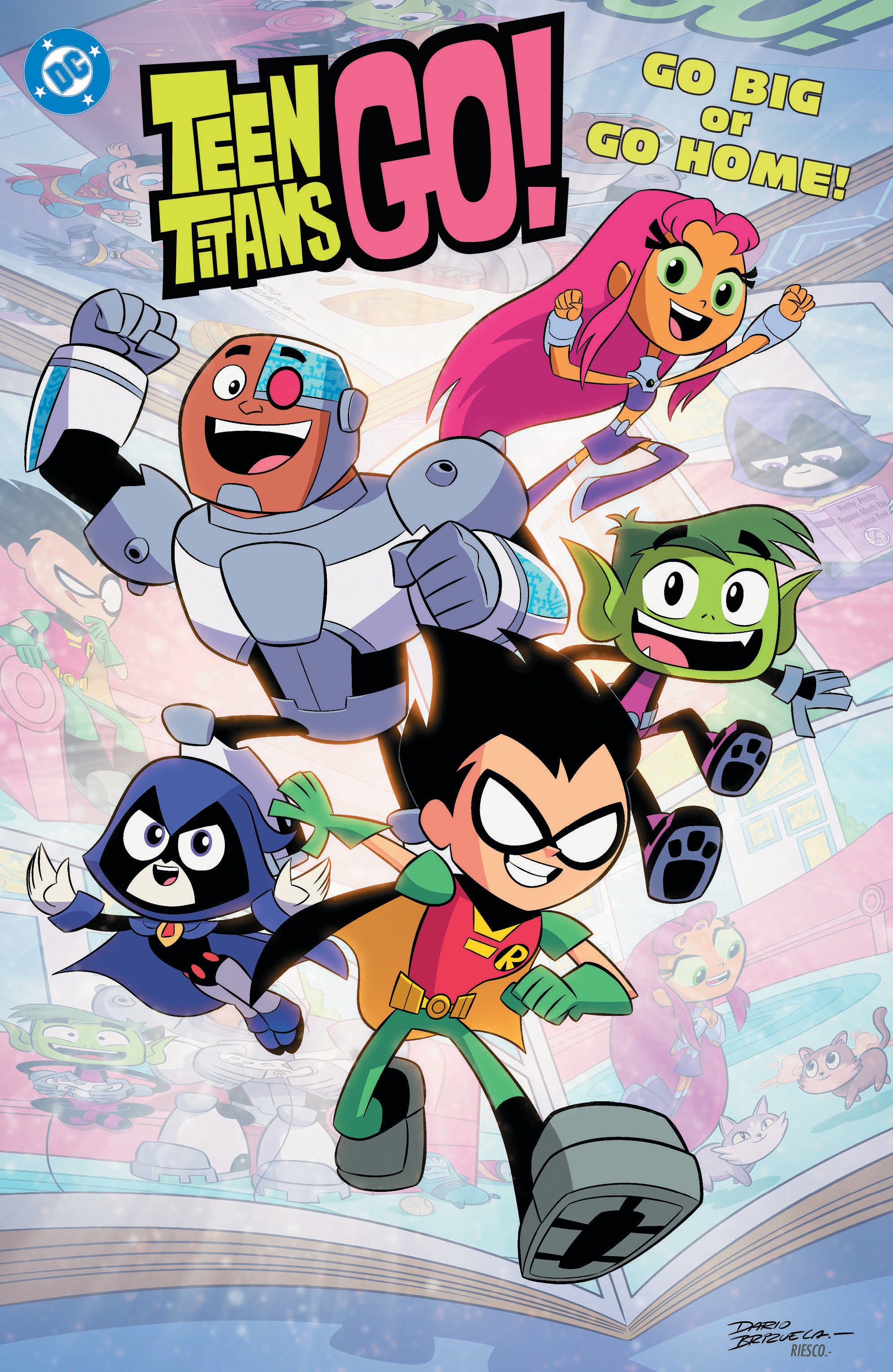 Teen Titans Go! Go Big Or Go Home! TP *PRE-ORDER*