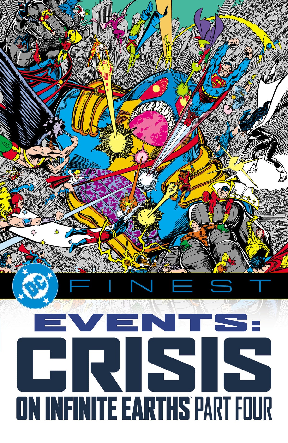 DC Finest: Events: Crisis On Infinite Earths Part Four TP *PRE-ORDER*