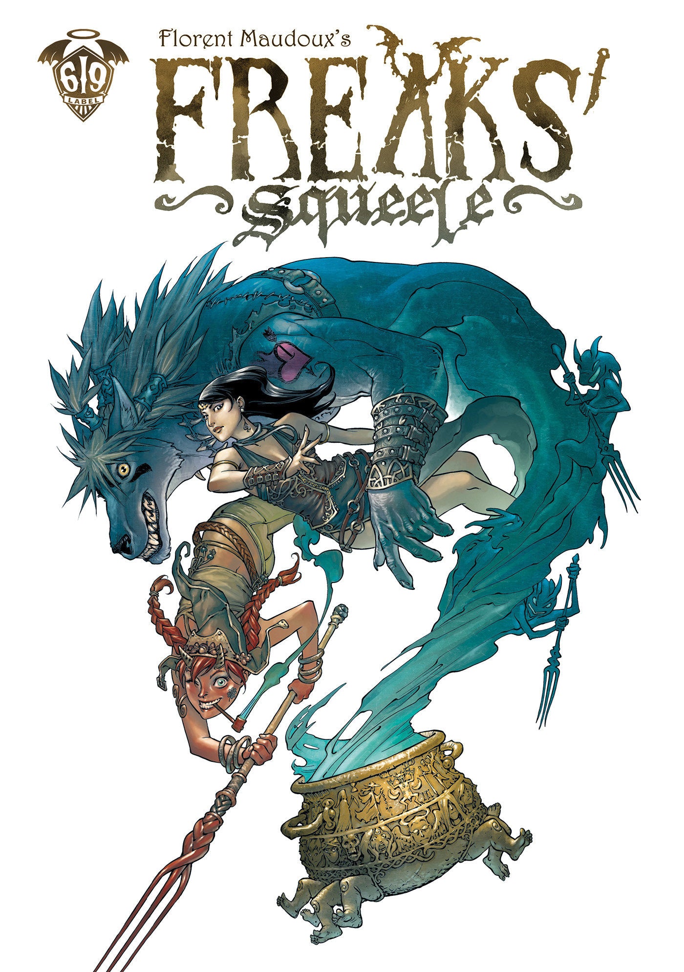 Freaks' Squeele Vol 6 HC *PRE-ORDER*