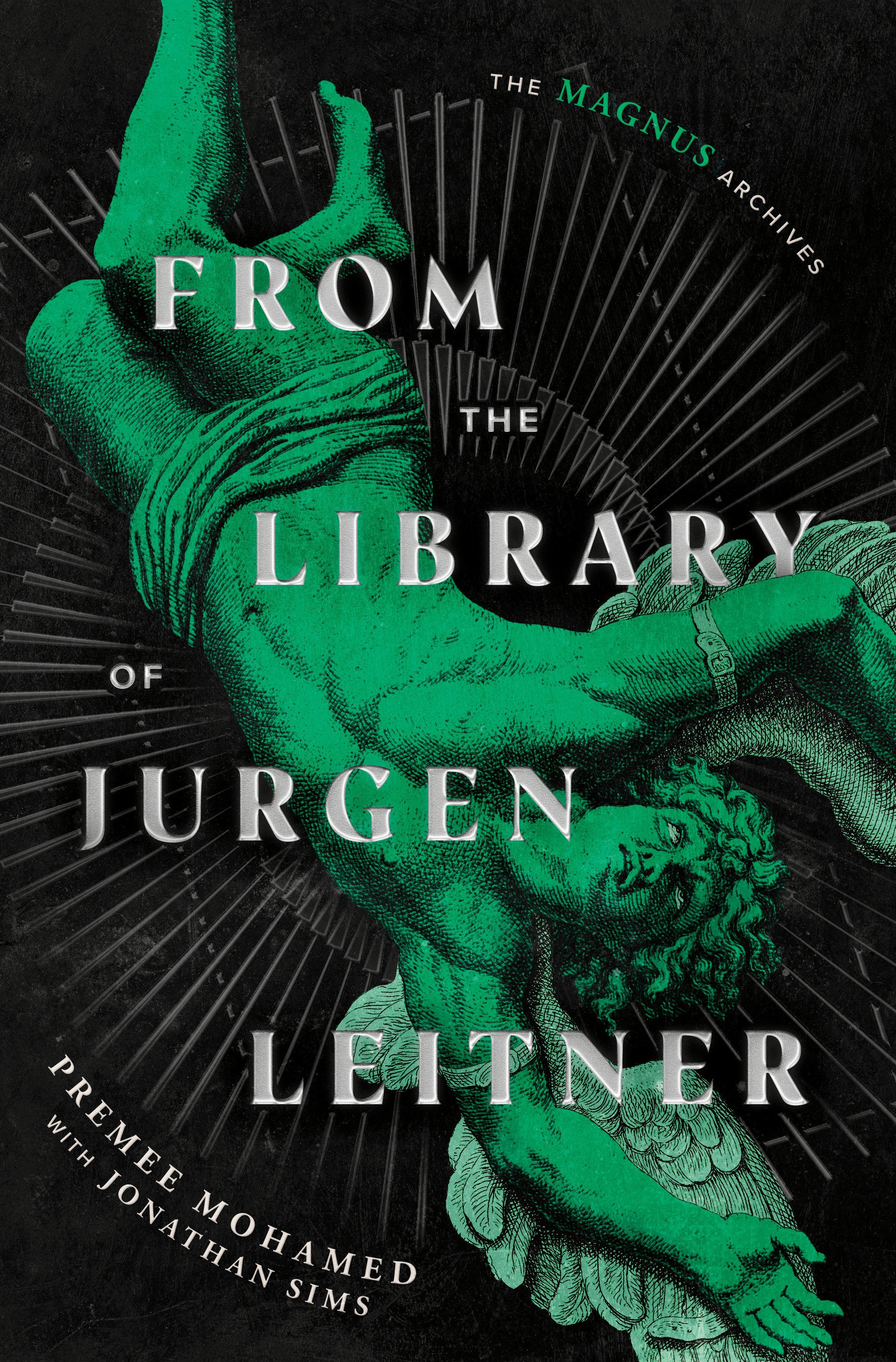From The Library Of Jurgen Leitner (The Magnus Archives) HC *PRE-ORDER*