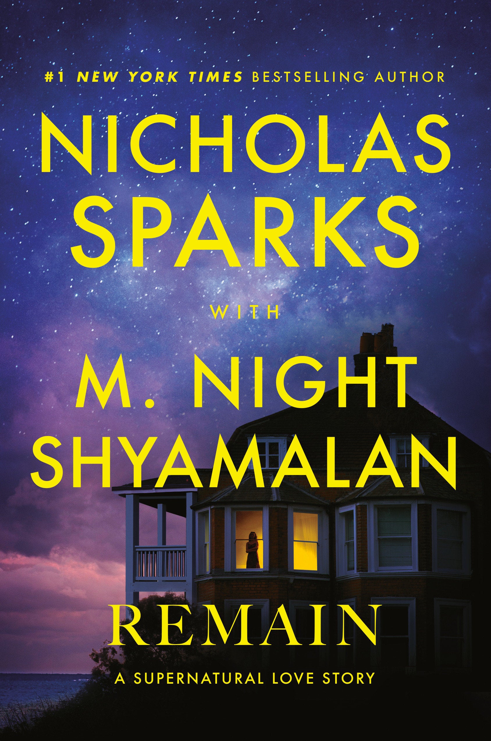 Remain by Nicholas Sparks and M. Night Shyamalan HC (Novel) *PRE-ORDER*
