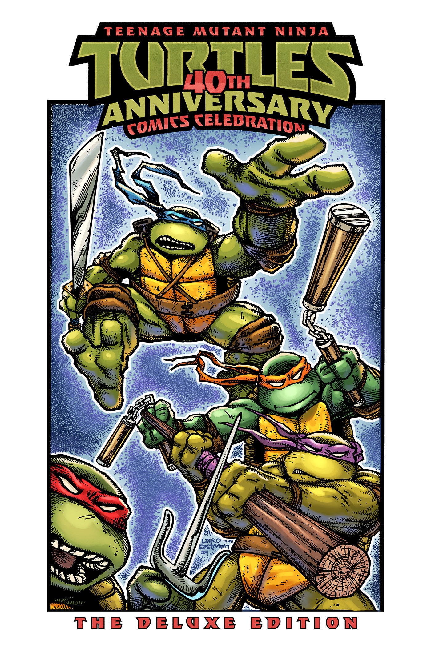 Teenage Mutant Ninja Turtles: 40th Anniversary Comics Celebration—The Deluxe Edition HC