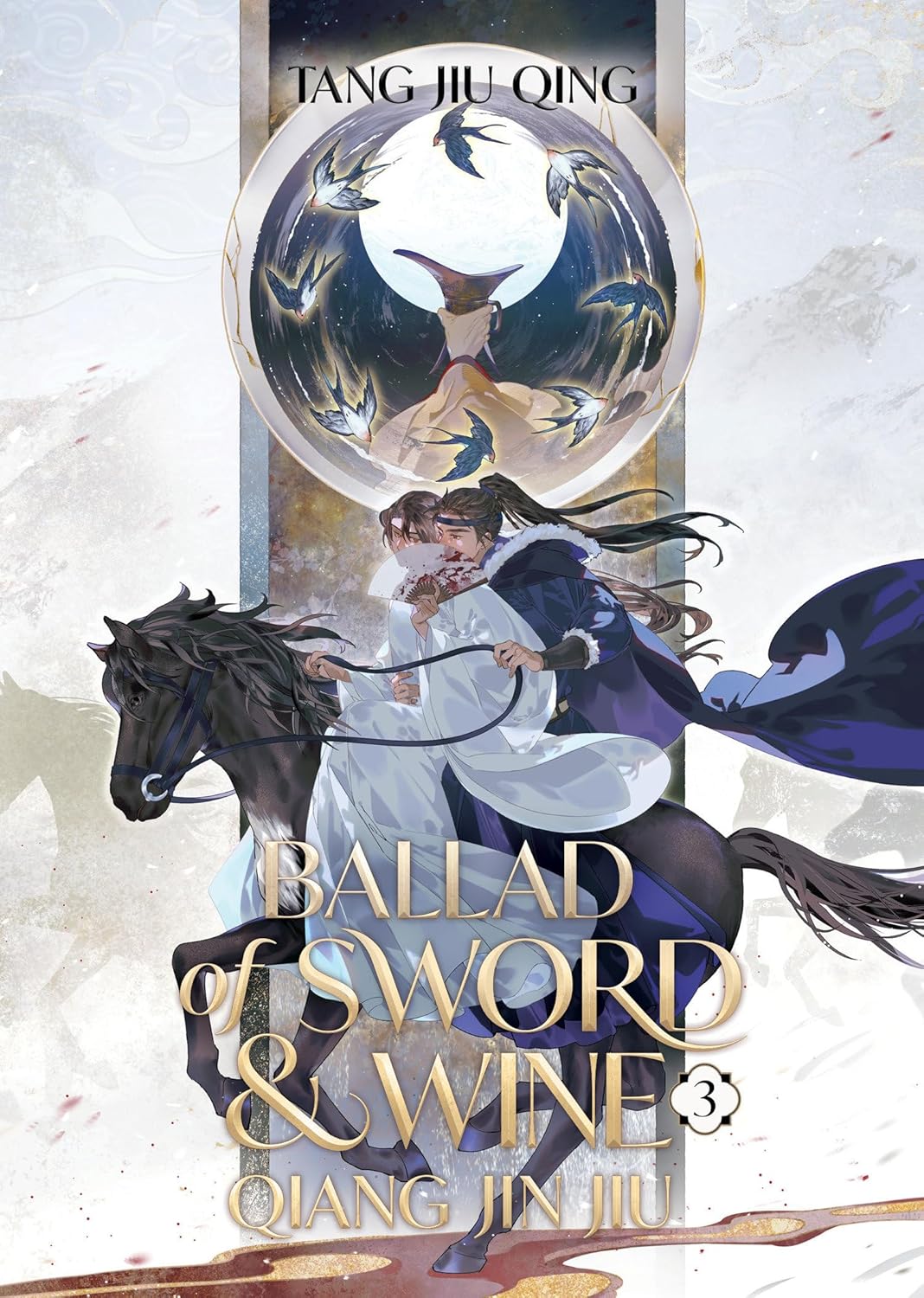 Ballad Of Sword And Wine: Qiang Jin Jiu (Novel) Vol. 3 TP *PRE-ORDER*